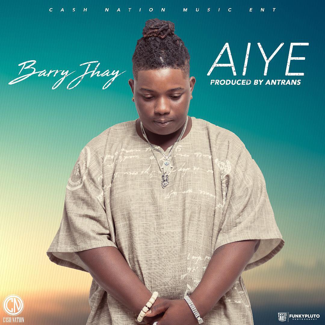 Barry jhay aiye download video
